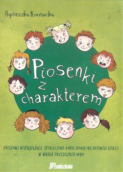 Piosenki z charakterem + CD - Kornacka Agnieszka