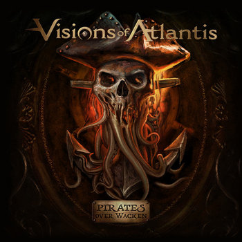 Pirates Over Wacken, płyta winylowa - Visions Of Atlantis