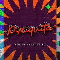 Piriquita Victor Sanfoneiro