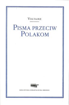 Pisma przeciw Polakom - Voltaire Francois Marie