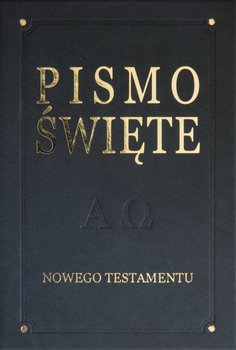 Pismo Święte Nowego Testamentu - Romaniuk Kazimierz