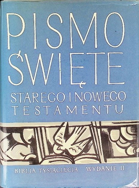 Pismo święte Starego i Nowego Testamentu - Opracowanie zbiorowe