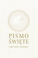 Pismo Święte. Stary i Nowy Testament