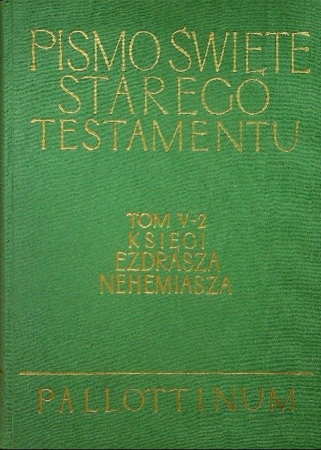 Pismo Wi Te Starego Testamentu Tom V 2 Ksi Gi Ezdrasza Nehemiasza ...