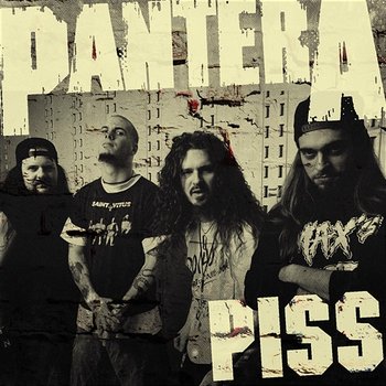 Piss - Pantera