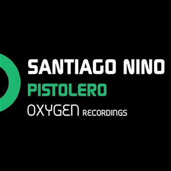 Pistolero - Santiago Nino