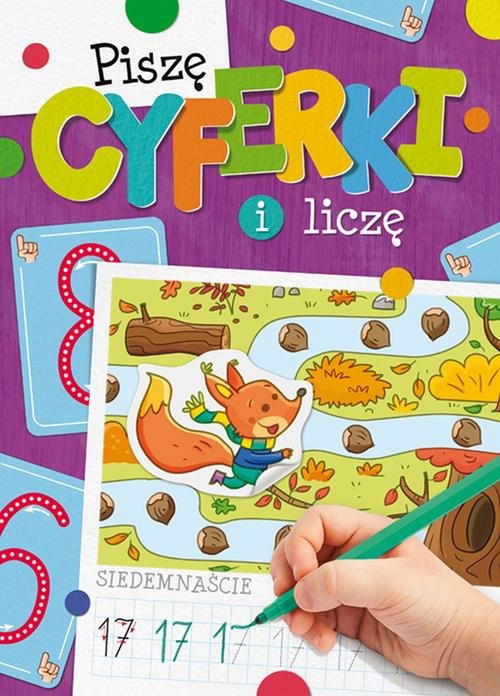 Piszę cyferki i liczę - Opracowanie zbiorowe | Książka w Empik