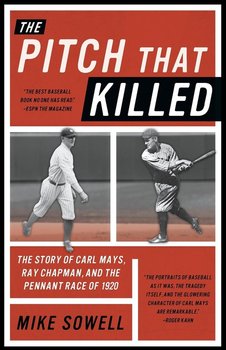 Pitch That Killed - Sowell Mike