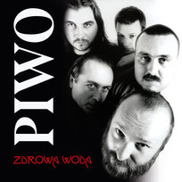 Piwo (Reedycja 2023) Zdrowa Woda