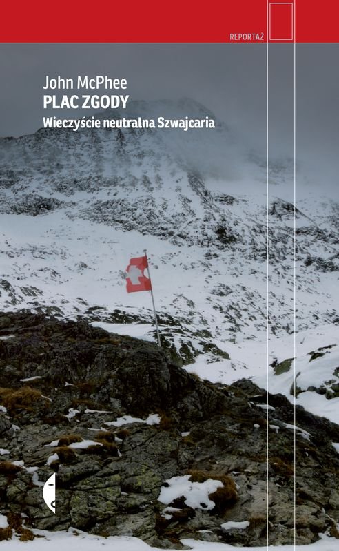 Plac Zgody. Wieczyście neutralna Szwajcaria. Reportaż