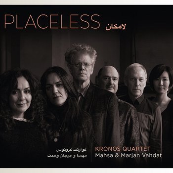 Placeless - Kronos Quartet