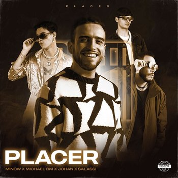 Placer - Minow, Johan, MichaelBM feat. Frank Salassi