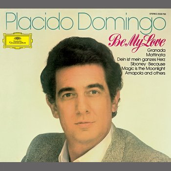 Plácido Domingo - Be My Love - Plácido Domingo, London Symphony Orchestra