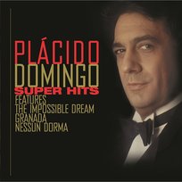 Plácido Domingo Super Hits Plácido Domingo