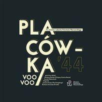 Placówka '44 Voo Voo