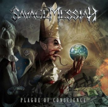 Plague Of Conscience - Savage Messiah