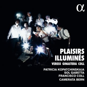 Plaisirs Illumines - Kopatchinskaja Patricia