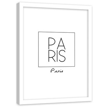 Plakat na ścianę w ramie białej FEEBY Paryż napis na białym tle, 20x30 cm - Feeby
