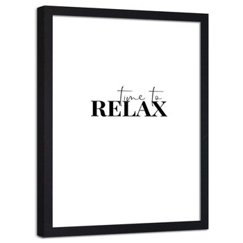 Plakat ozdobny w ramie czarnej FEEBY Napis na białym tle Time to relax, 13x18 cm - Feeby