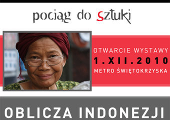 Wystawa „Oblicza Indonezji” w “Pociągu do Sztuki”
