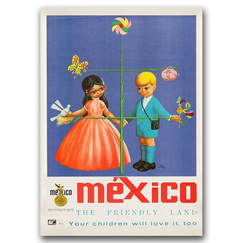 Plakat vintage Meksyk Ziemia przyjazna A2 - Vintageposteria