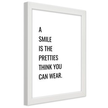 Plakat w ramie białej, Uśmiech jest najpiękniejszą rzeczą, którą możesz nosić 40x60 - Feeby