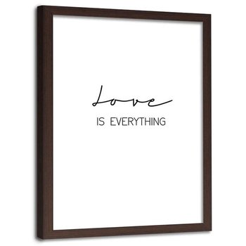 Plakat w ramie brązowej Feeby, Czarny napis Love is everything 60x80 cm - Feeby