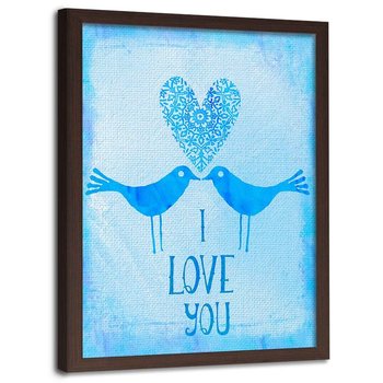 Plakat w ramie brązowej FEEBY I love You, 40x60 cm - Feeby