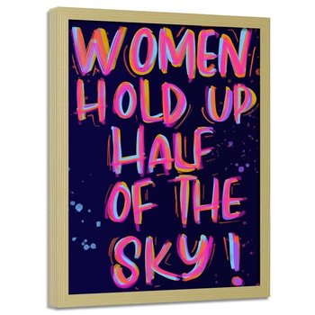 Plakat w ramie naturalnej FEEBY Slogan o kobietach, 70x100 cm - Feeby