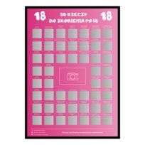 Plakat Zdrapka - 50 RZECZY DO ZROBIENIA PO 18 URODZINACH. PREZENT NA 18 URODZINY DLA DZIEWCZYNY
