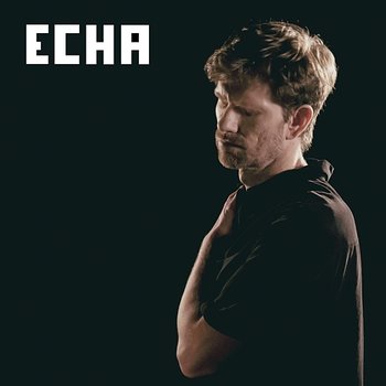 Plakaty - Echa