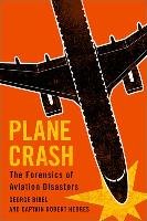 Plane Crash - Bibel George, Hedges Robert