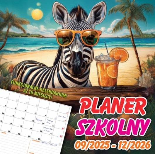 PLANER KALENDARZ TRÓJDZIELNY 2025 2026 ORGANIZER SZKOLNY PLAN LEKCJI