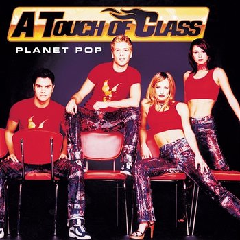 Planet Pop - A Touch Of Class