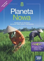 Planeta nowa. Geografia. Podręcznik. Klasa 8. Szkoła podstawowa. Edycja 2024