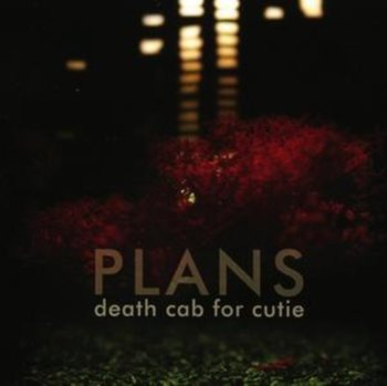 Plans - Death Cab For Cutie
