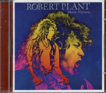 PLANT R MANIC NIRVANA - Plant Robert
