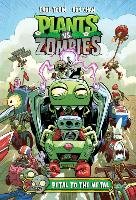 Plants Vs. Zombies Volume 5: Petal To The Metal - Tobin Paul, Chan Ron