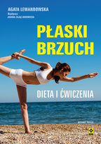 Płaski brzuch Dieta i ćwiczenia Lewandowska Agata