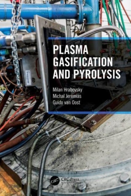 Plasma Gasification And Pyrolysis - Milan Hrabovsky | Książka W Empik