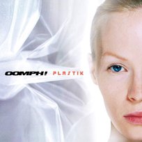 Plastik (Re-Release) Oomph!