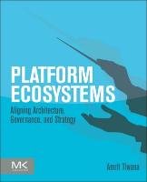Platform Ecosystems - Tiwana Amrit