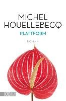 Plattform - Houellebecq Michel