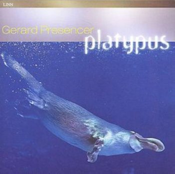 Platypus - Presencer Gerard