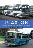 Plaxton: The Panorama and Panorama Elite Years Howard Berry