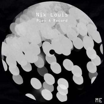 Play A Record - Nik Louis