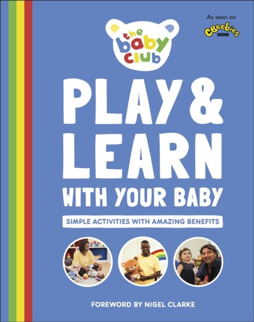 Play And Learn With Your Baby. Simple Activities With Amazing Benefits ...