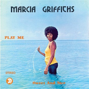 Play Me Sweet and Nice - Marcia Griffiths