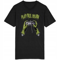 Play Till Death Koszulka Dla Gracza Gamera