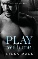 Play With Me Becka Mack